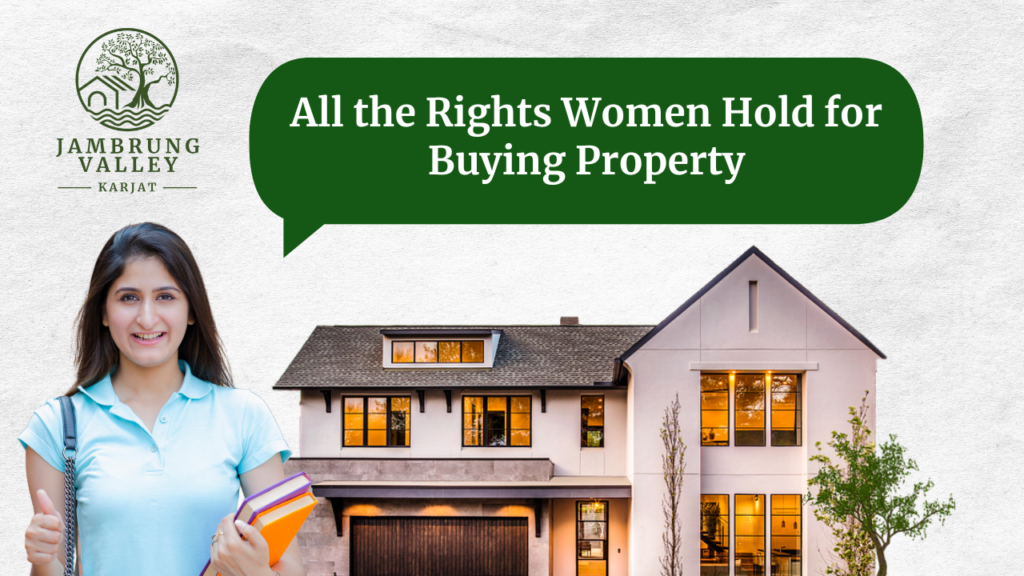 All the Rights Women Hold for Buying Property