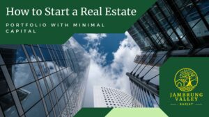 How to Start a Real Estate Portfolio with Minimal Capital