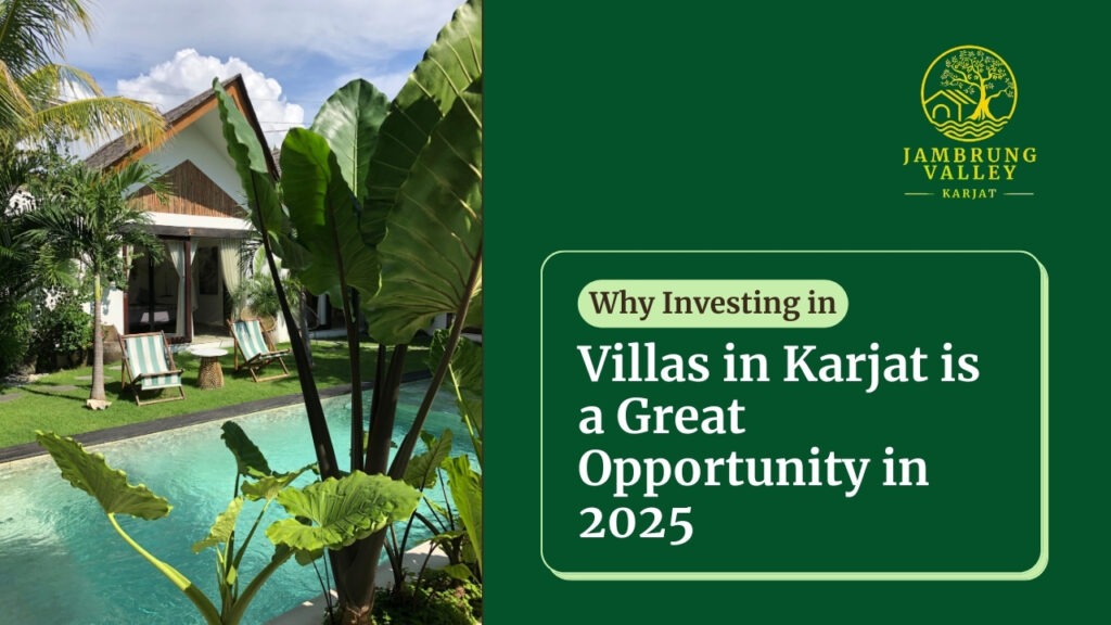 Why Investing in Villas in Karjat is a Great Opportunity in 2025