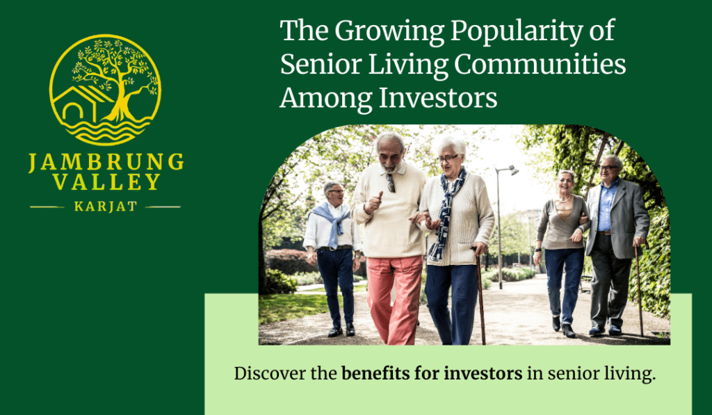 The Growing Popularity of Senior Living Communities Among Investors