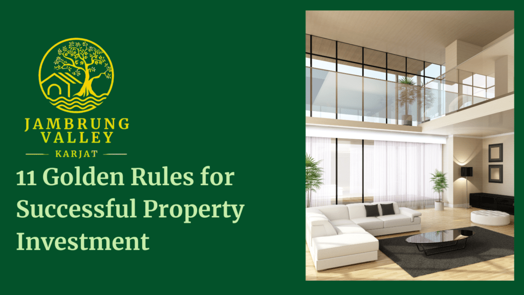 11 Golden Rules for Successful Property Investment