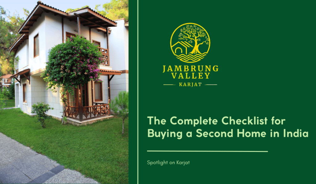 The Complete Checklist for Buying a Second Home in India